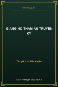 Giang Hồ Tham Án Truyền Kỳ