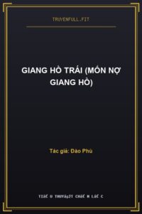 Giang Hồ Trái (Mốn Nợ Giang Hồ)