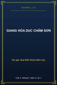 Giang Hỏa Dục Châm Sơn