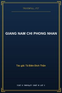 Giang Nam Chi Phong Nhan