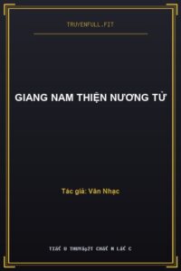 Giang Nam Thiện Nương Tử