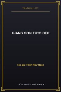 Giang Sơn Tươi Đẹp