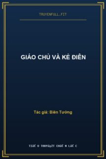 Giáo Chủ Và Kẻ Điên