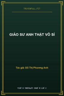 Giáo Sư Anh Thật Vô Sỉ