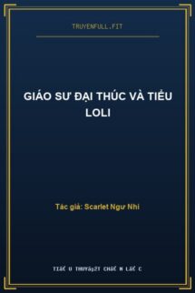 Giáo Sư Đại Thúc Và Tiểu Loli