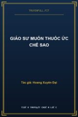 Giáo Sư Muốn Thuốc Ức Chế Sao