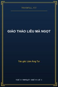 Giáo Thảo Liêu Mà Ngọt