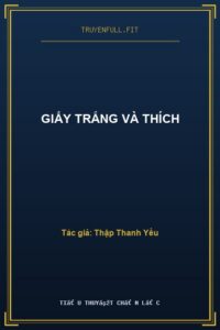 Giấy Trắng Và Thích
