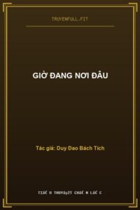 Giờ Đang Nơi Đâu