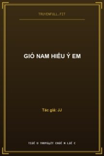 Gió Nam Hiểu Ý Em