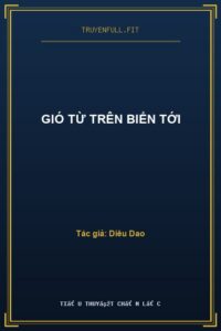 Gió Từ Trên Biển Tới