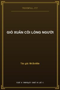 Gió Xuân Cõi Lòng Người