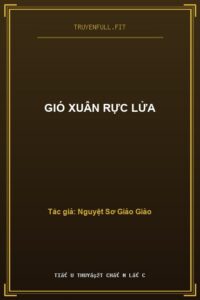 Gió Xuân Rực Lửa