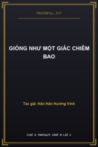 Giống Như Một Giấc Chiêm Bao