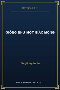 Giống Như Một Giấc Mộng