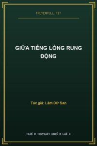 Giữa Tiếng Lòng Rung Động