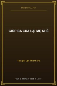 Giúp Ba Cua Lại Mẹ Nhé
