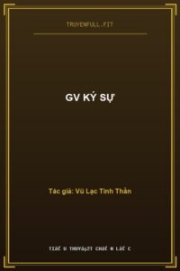 GV Ký Sự