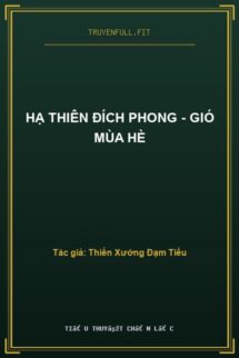 Hạ Thiên Đích Phong – Gió Mùa Hè