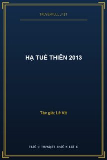 Hạ Tuế Thiên 2013