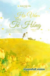 Hạ Vấn Dây Tơ Hồng – Hành Nhất Tiếu