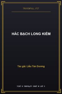 Hắc Bạch Long Kiếm