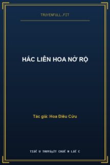 Hắc Liên Hoa Nở Rộ