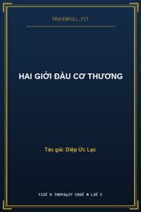 Hai Giới Đầu Cơ Thương