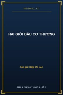 Hai Giới Đầu Cơ Thương