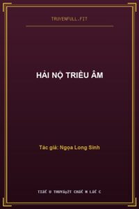 Hải Nộ Triều Âm