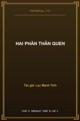 Hai Phần Thân Quen