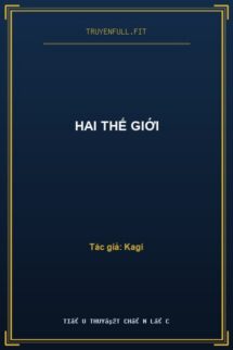 Hai Thế Giới