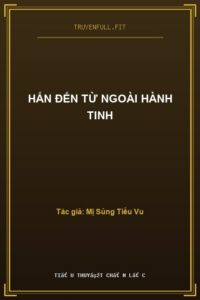 Hắn Đến Từ Ngoài Hành Tinh