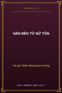 Hắn Đến Từ Nữ Tôn