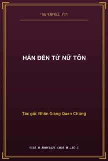 Hắn Đến Từ Nữ Tôn
