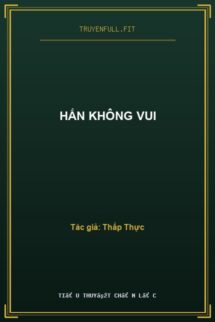 Hắn Không Vui