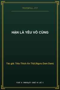 Hận Là Yêu Vô Cùng