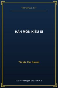 Hàn Môn Kiêu Sĩ