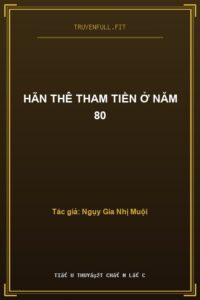 Hãn Thê Tham Tiền Ở Năm 80
