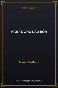 Hãn Tướng Lầu Bốn