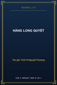 Hàng Long Quyết