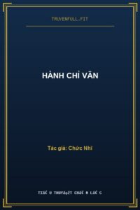 Hành Chỉ Vãn