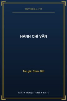 Hành Chỉ Vãn