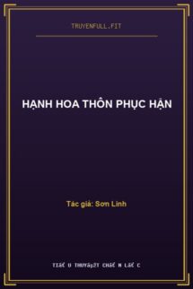 Hạnh Hoa Thôn Phục Hận