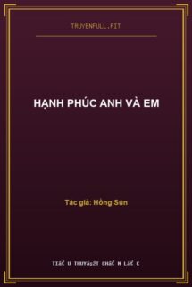 Hạnh Phúc Anh Và Em