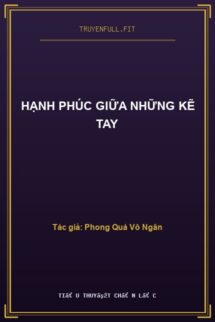 Hạnh Phúc Giữa Những Kẽ Tay