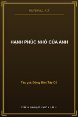 Hạnh Phúc Nhỏ Của Anh