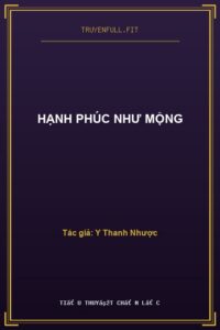 Hạnh Phúc Như Mộng