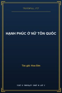 Hạnh phúc ở nữ tôn quốc