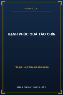 Hạnh Phúc Quả Táo Chín